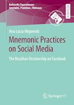 Mnemonic Practices on Social Media