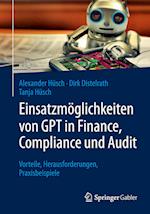 Einsatzmoeglichkeiten von GPT in Finance, Compliance und Audit