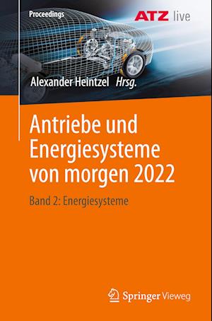 Antriebe und Energiesysteme von morgen 2022