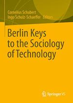 Berlin Key to the Sociology of Technology