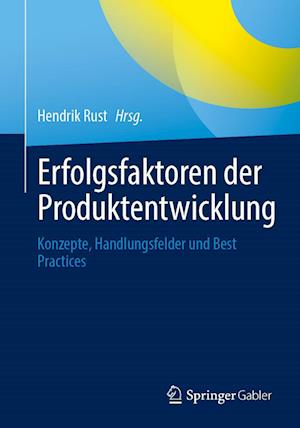 Erfolgsfaktoren der Produktentwicklung