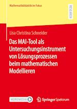 Das MAI-Tool als Untersuchungsinstrument von Lösungsprozessen beim mathematischen Modellieren