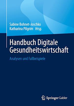 Handbuch Digitale Gesundheitswirtschaft