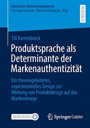 Produktsprache als Determinante der Markenauthentizität