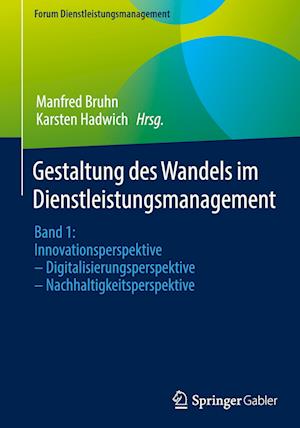 Gestaltung des Wandels im Dienstleistungsmanagement