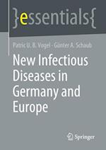 New Infectious Diseases in Germany and Europe