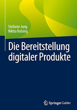 Die Bereitstellung digitaler Produkte