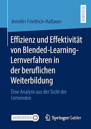 Effizienz und Effektivität von Blended-Learning-Lernverfahren in der beruflichen Weiterbildung