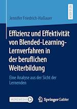 Effizienz und Effektivität von Blended-Learning- Lernverfahren in der beruflichen Weiterbildung