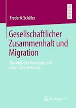 Gesellschaftlicher Zusammenhalt und Migration