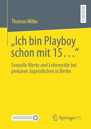 „Ich bin Playboy schon mit 15…“