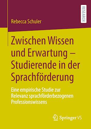 Zwischen Wissen und Erwartung – Studierende in der Sprachförderung