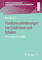 Pluralismusorientierungen von Schülerinnen und Schülern