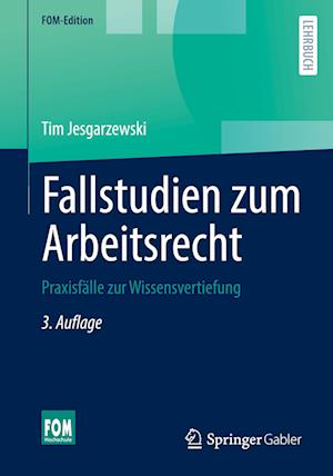 Fallstudien zum Arbeitsrecht