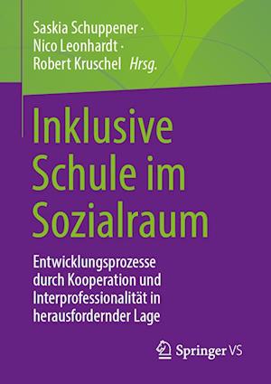 Inklusive Schule im Sozialraum