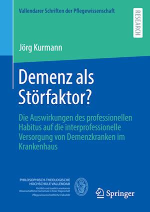 Demenz als Störfaktor?