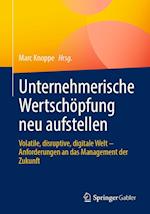 Unternehmerische Wertschöpfung neu aufstellen