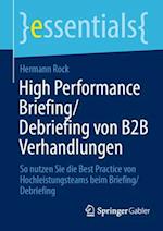 High Performance Briefing/Debriefing von B2B Verhandlungen