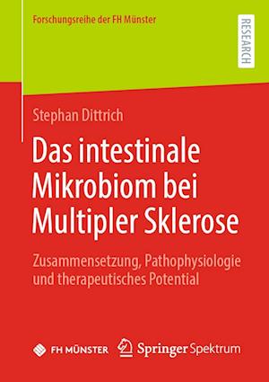 Das intestinale Mikrobiom bei Multipler Sklerose