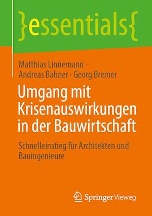 Umgang mit Krisenauswirkungen in der Bauwirtschaft