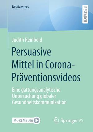 Persuasive Mittel in Corona-Präventionsvideos