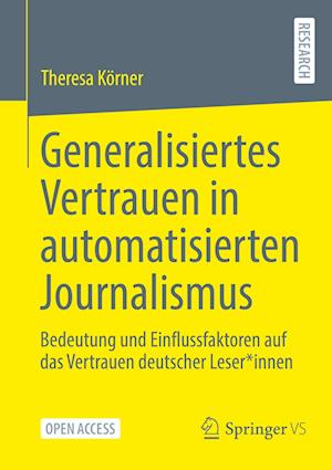 Generalisiertes Vertrauen in automatisierten Journalismus