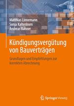 Kündigungsvergütung von Bauverträgen