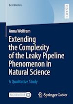 Extending the Complexity of the Leaky Pipeline Phenomenon in Natural Science