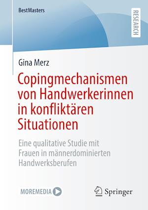 Copingmechanismen von Handwerkerinnen in konfliktären Situationen