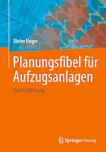 Planungsfibel für Aufzugsanlagen