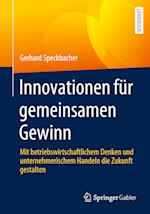 Innovationen für gemeinsamen Gewinn