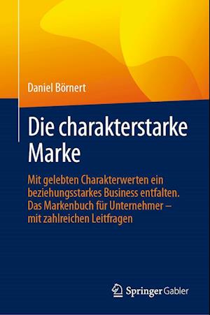 Die charakterstarke Marke