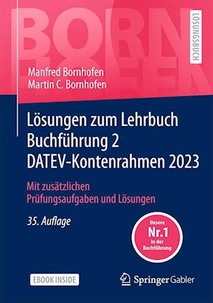 Lösungen zum Lehrbuch Buchführung 2 DATEV-Kontenrahmen 2023