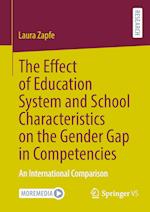 The Effect of Education System and School Characteristics on the Gender Gap in Competencies