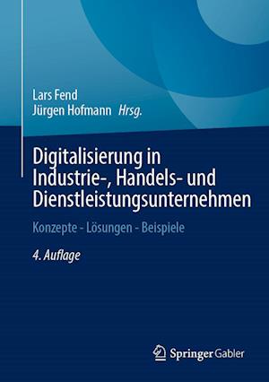 Digitalisierung in Industrie-, Handels- und Dienstleistungsunternehmen