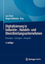 Digitalisierung in Industrie-, Handels- und Dienstleistungsunternehmen