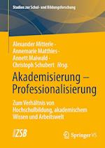 Akademisierung – Professionalisierung