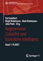 Regenerative Zukünfte und künstliche Intelligenz