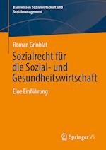 Sozialrecht für die Sozial- und Gesundheitswirtschaft