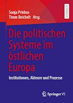Die politischen Systeme im östlichen Europa