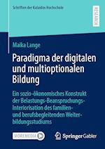 Paradigma der digitalen und multioptionalen Bildung