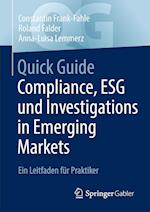 Quick Guide Compliance, ESG und Investigations in Emerging Markets