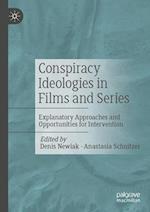 Conspiracy Ideologies in Films and Series