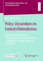 Policy-Dynamiken im Exekutivföderalismus