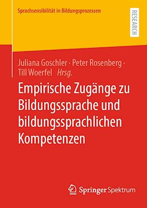 Empirische Zugänge zu Bildungssprache und bildungssprachlichen Kompetenzen