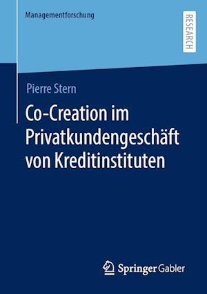 Co-Creation im Privatkundengeschäft von Kreditinstituten