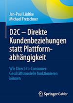 D2C – Direkte Kundenbeziehungen statt Plattformabhängigkeit