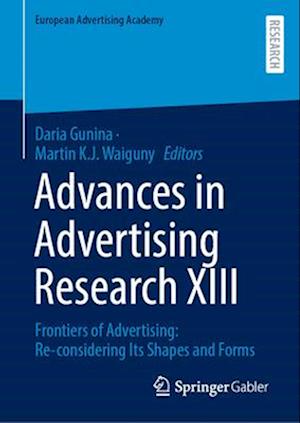 Advances in Advertising Research XIII