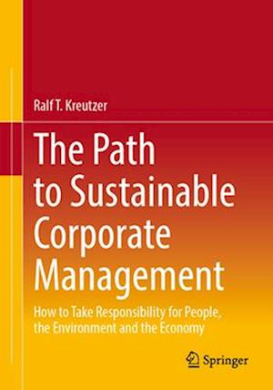 The Path to Sustainable Corporate Management