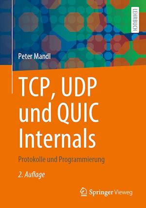 Tcp, Udp Und Quic Internals